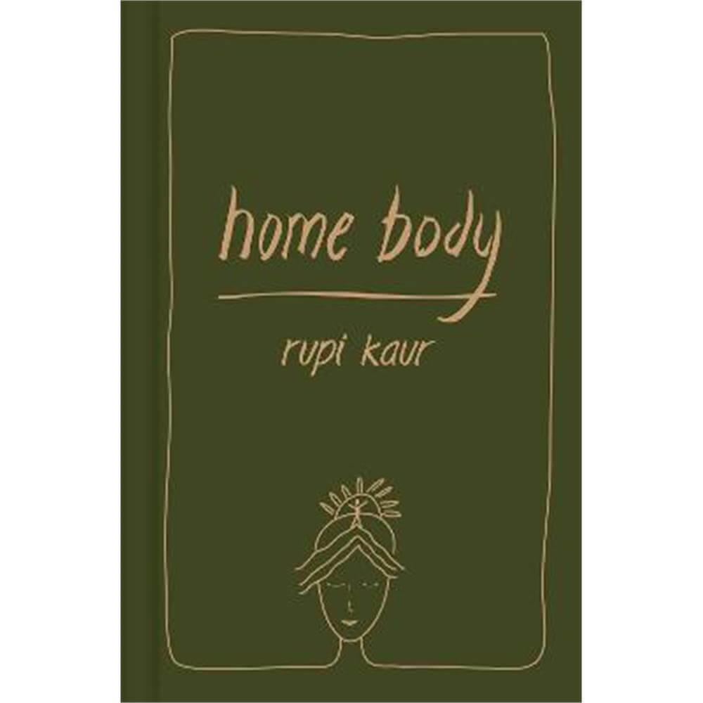 Home Body (Hardback) - Rupi Kaur